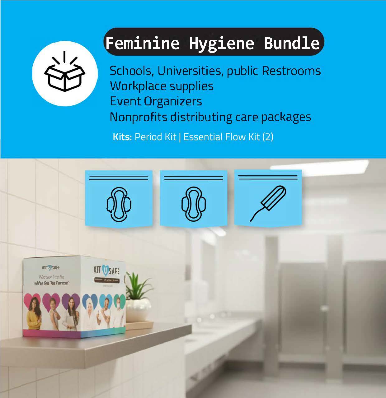 Feminine Hygiene Bundle for schools and workplaces shown with Kit U Safe box in a public restroom.