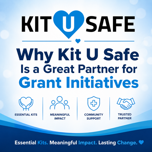 Why Kit U Safe Is a Great Partner for Grant Initiatives