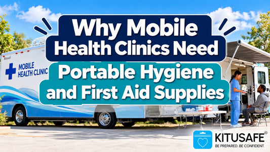 🚐 Kit U Safe & Mobile Health Clinics: Bringing Essential Care to Communities
