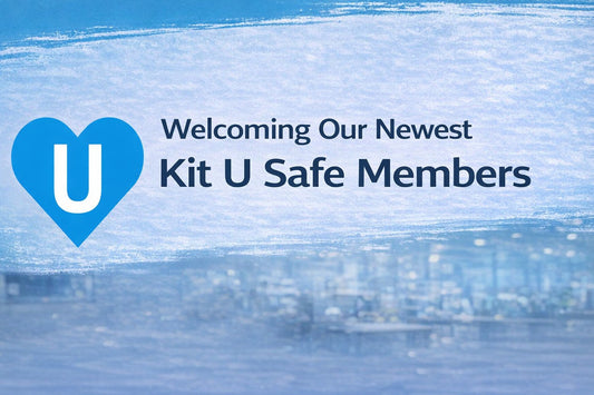 Welcoming Our Newest Kit U Safe Members